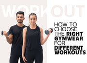 How to Choose the Right Gymwear for Different Workouts - TheAltCulture