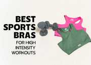 Best Sports Bras for High-Intensity Workouts - TheAltCulture